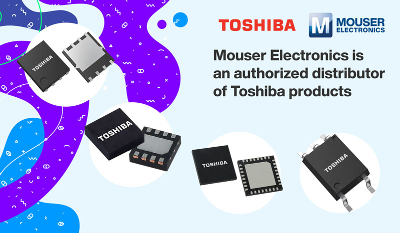 授權代理商貿澤電子供應Toshiba多樣化電子元器件和半導體產品 授權代理商貿澤電子供應Toshiba多樣化電子元器件和半導體產品